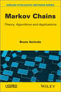 Markov Chains. Theory and Applications