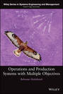 Operations and Production Systems with Multiple Objectives