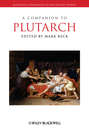 A Companion to Plutarch