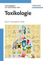 Toxikologie. Band 2 - Toxikologie der Stoffe