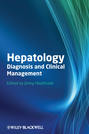 Hepatology. Diagnosis and Clinical Management