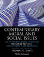 Contemporary Moral and Social Issues. An Introduction through Original Fiction, Discussion, and Readings
