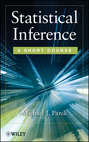 Statistical Inference. A Short Course