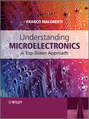 Understanding Microelectronics. A Top-Down Approach