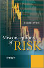 Misconceptions of Risk