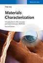 Materials Characterization. Introduction to Microscopic and Spectroscopic Methods