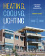 Heating, Cooling, Lighting. Sustainable Design Methods for Architects