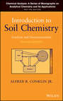 Introduction to Soil Chemistry. Analysis and Instrumentation