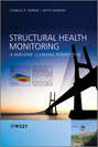 Structural Health Monitoring. A Machine Learning Perspective
