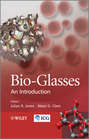 Bio-Glasses. An Introduction