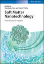 Soft Matter Nanotechnology. From Structure to Function