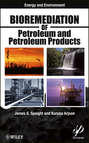 Bioremediation of Petroleum and Petroleum Products