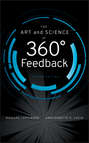 The Art and Science of 360 Degree Feedback