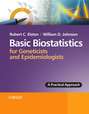 Basic Biostatistics for Geneticists and Epidemiologists. A Practical Approach