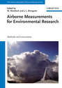 Airborne Measurements for Environmental Research. Methods and Instruments
