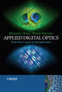Applied Digital Optics. From Micro-optics to Nanophotonics