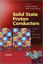 Solid State Proton Conductors. Properties and Applications in Fuel Cells