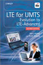 LTE for UMTS. Evolution to LTE-Advanced