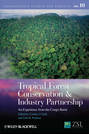Tropical Forest Conservation and Industry Partnership. An Experience from the Congo Basin