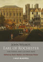 John Wilmot, Earl of Rochester. The Poems and Lucina's Rape