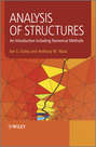 Analysis of Structures. An Introduction Including Numerical Methods