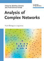 Analysis of Complex Networks. From Biology to Linguistics