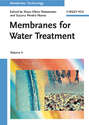 Membrane Technology, Volume 4. Membranes for Water Treatment