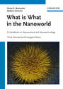 What is What in the Nanoworld. A Handbook on Nanoscience and Nanotechnology