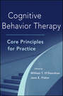 Cognitive Behavior Therapy. Core Principles for Practice