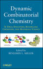 Dynamic Combinatorial Chemistry. In Drug Discovery, Bioorganic Chemistry, and Materials Science
