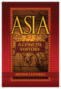 Asia. A Concise History