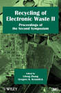 Recycling of Electronic Waste II. Proceedings of the Second Symposium