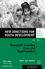 Expanded Learning Time and Opportunities. New Directions for Youth Development, Number 131