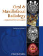 Oral and Maxillofacial Radiology. A Diagnostic Approach