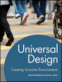 Universal Design. Creating Inclusive Environments