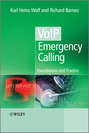 VoIP Emergency Calling. Foundations and Practice