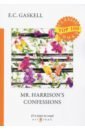 Mr. Harrison's Confessions