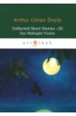 Collected Short Stories 3. Our Midnight Visitor