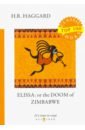 Elissa: or The Doom of Zimbabwe = Элисса