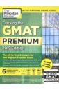 Cracking GMAT Premium Ed, 6 Practice Tests 2019