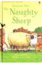 Farmyard Tales: The Naughty Sheep FirstReaders2
