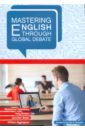 Mastering English through Global Debate