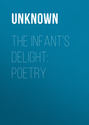 The Infant's Delight: Poetry