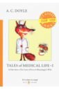 Tales of Medical Life 1