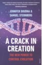 Crack in Creation: New Power to Control Evolution
