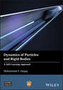 Dynamics of Particles and Rigid Bodies. A Self-Learning Approach