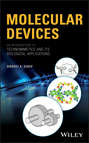 Molecular Devices. An Introduction to Technomimetics and its Biological Applications