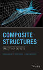 Composite Structures. Effects of Defects