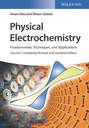 Physical Electrochemistry. Fundamentals, Techniques and Applications
