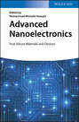Advanced Nanoelectronics. Post-Silicon Materials and Devices